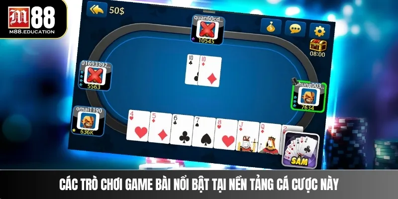 Game Bài M88 1 Các trò chơi game bài nổi bật tại nền tảng cá cược này
