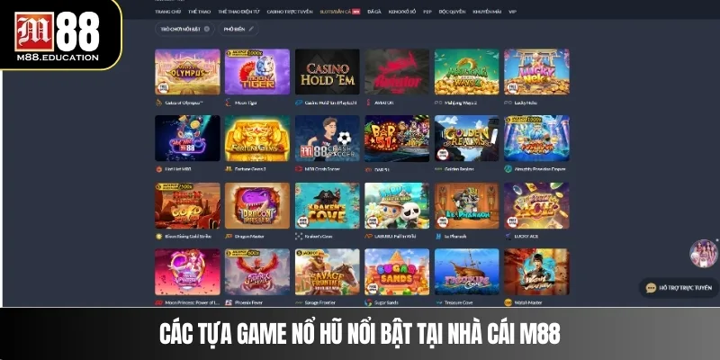 Nổ Hũ M88 2 Các tựa game nổ hũ nổi bật tại nhà cái M88