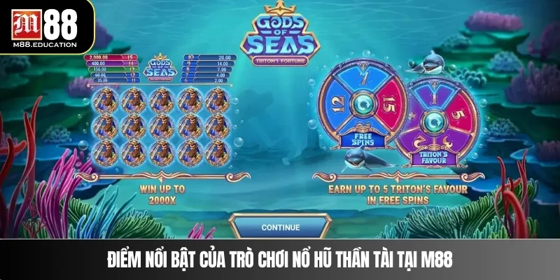 Điểm nổi bật của trò chơi nổ hũ Thần Tài tại M88